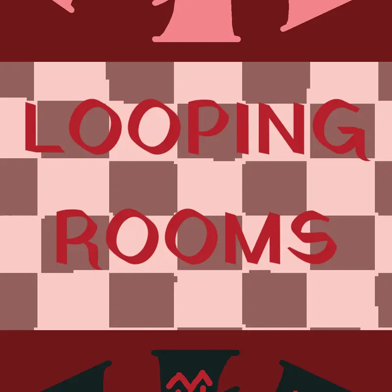 Looping rooms by @axoslug