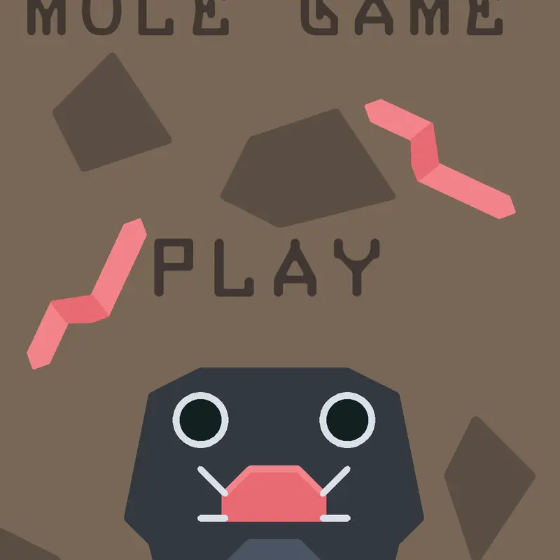 Just a Mole Game by @MustacheMole