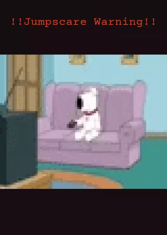 Brian Griffin Jumpscare by @HeyThatsMyGuy