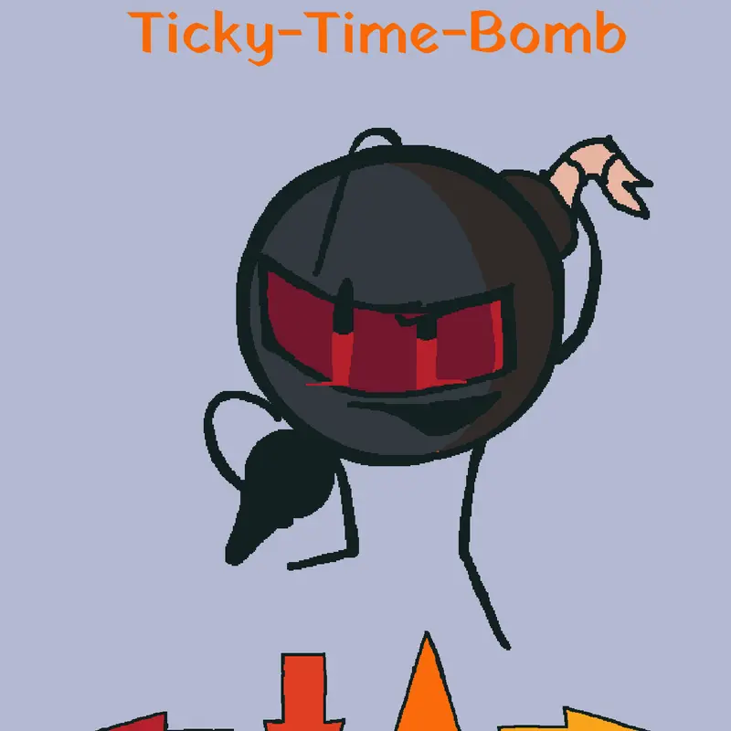 Ticky-Time-Bomb by @TheDoodleDemonYT