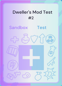 Dweller's Mod Test | Sandbox Tools | we are...