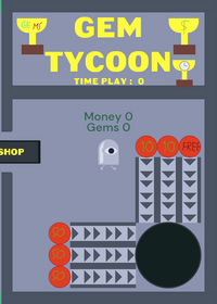 Miner Tycoon.