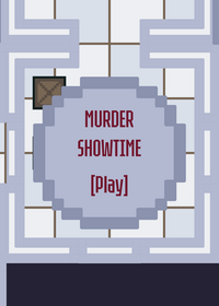 MURDER Showtime