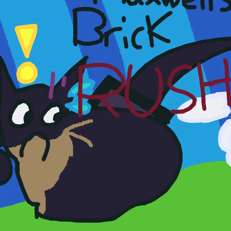 Maxwell’s Brick Rush: REMIXED by @MAXWELL_ITS_REAL