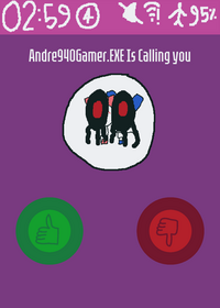 Andre940Gamer.EXE Is Calling you