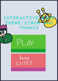 Interactive game theme: Simon and Thanos...