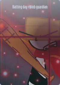 Blob guardian (not done yet)