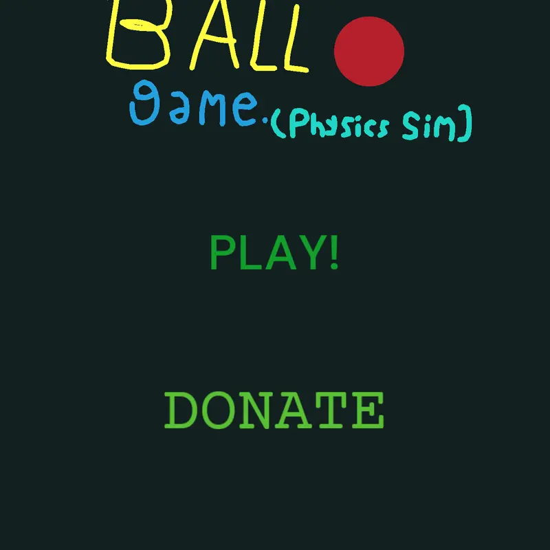 The BALL Game! by @noob_1985_alt