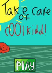 Take care of c00lkidd (W.I.P)