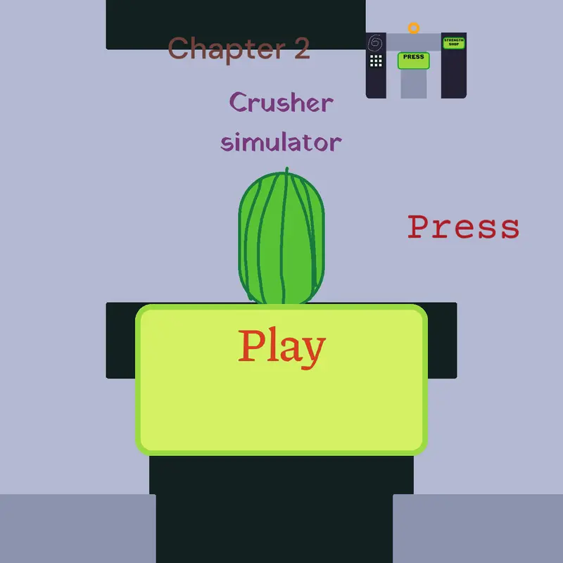 Crusher simulator by @Appleuser10