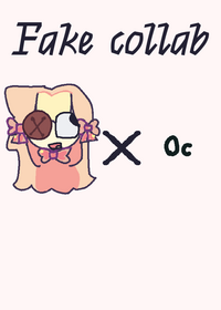 Fake collab
