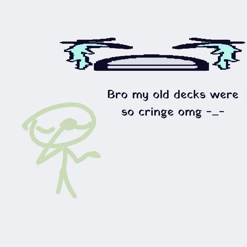 Old cringe decks vru by @BerrySayori