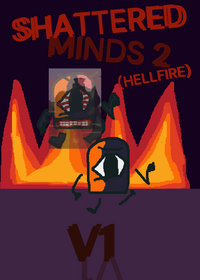 SHATTERED MINDS 2 HELLFIRE (v1)