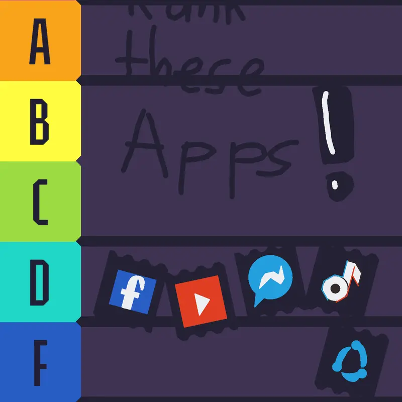 Rank these apps. by @Braydone12_24