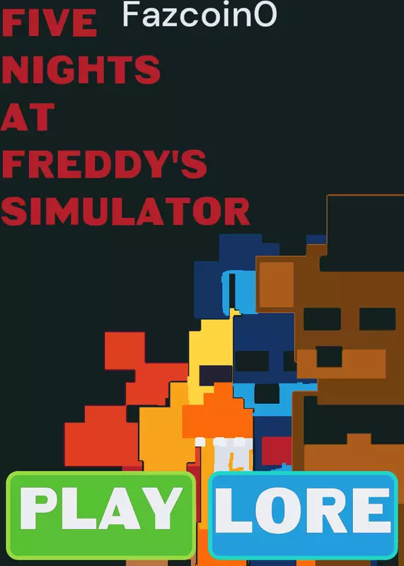 Fnaf simulator by @Jax_Looney_Tunes