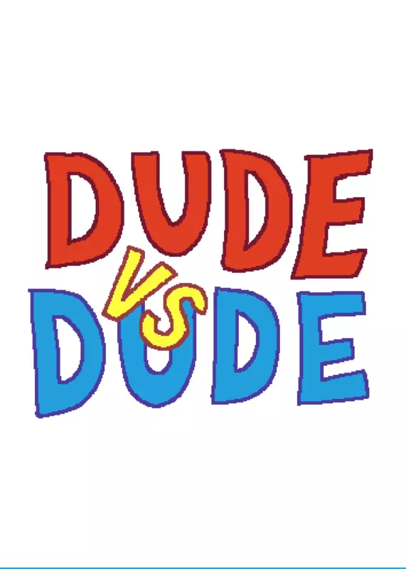 Dude VS Dude by @Abarsky