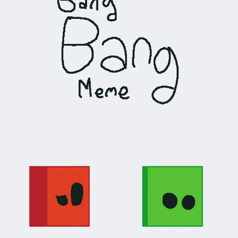 bang Bang BANG meme by @SantiStudios_Castle