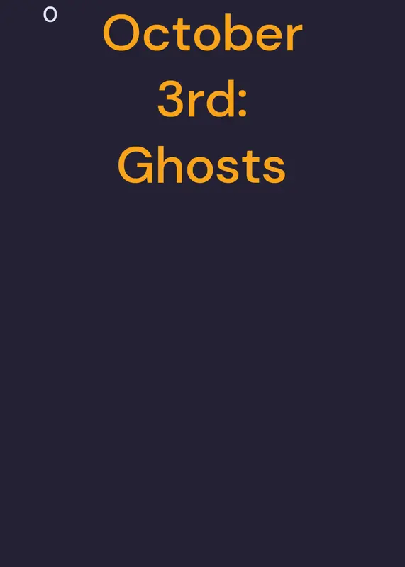 October 3rd: Ghosts by @RaibonVCB