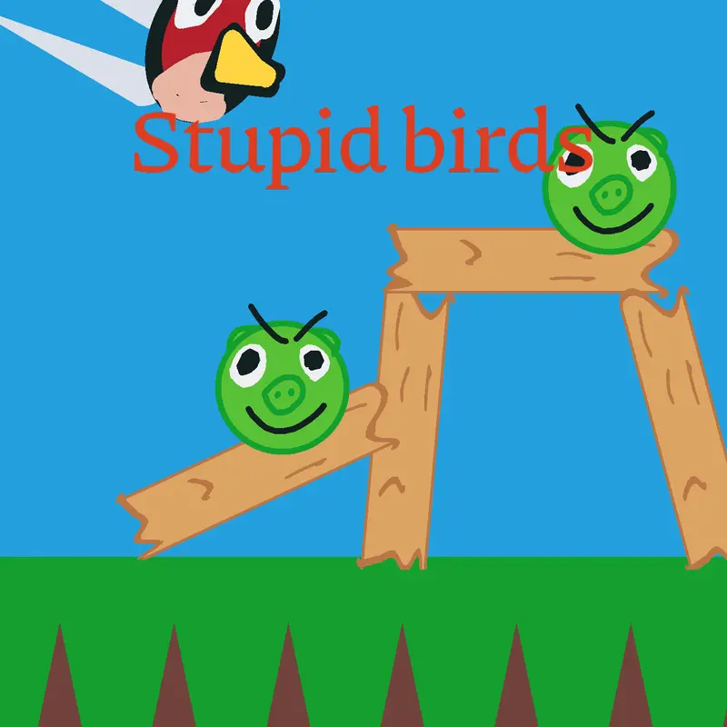 Stupid birds by @Thomas0708