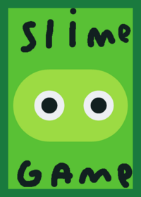 A simple slime game