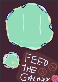 FEED THE GALAXY