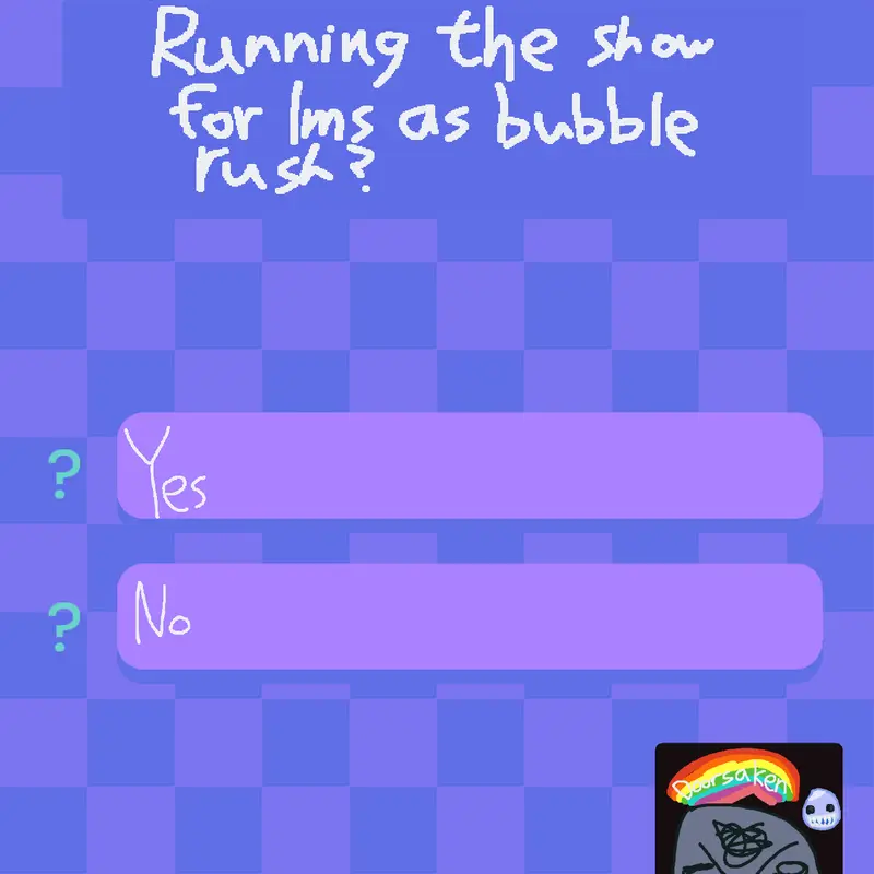 Doorsaken poll for bubble rush by @you60973