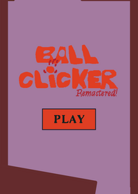 Ball Clicker Remastered Demo