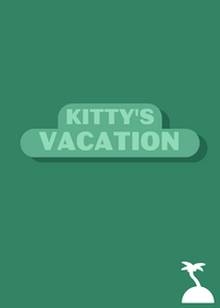 Kitty’s Vacation