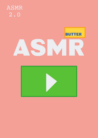2.0 asmr game!