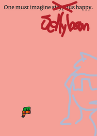 One must imagine JELLYBEAN happy.