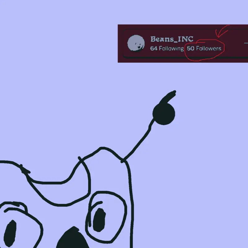 50 followers :D by @Beans_INC