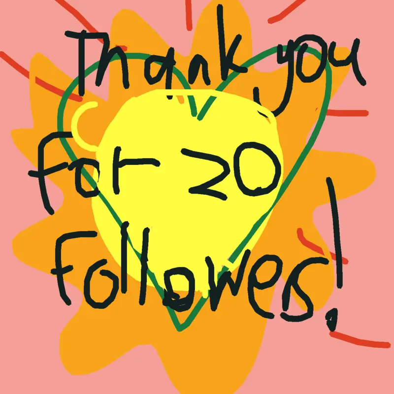 Thank you for 20 followers by @MichealGuzman