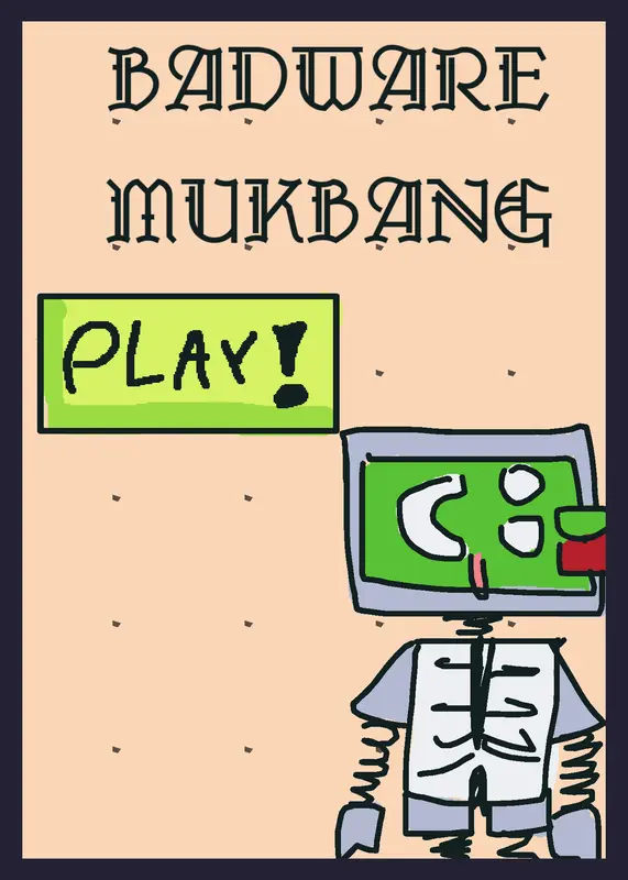BADWARE MUKBANG!! by @badwaree