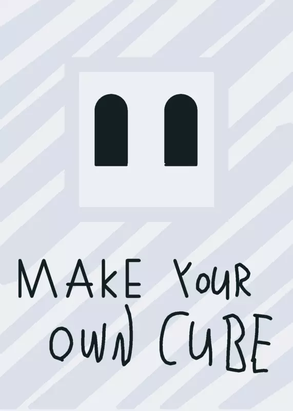 MAKE YOUR OWN CUBE! by @arasoyuncu2