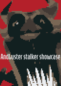 AnderLuster stalker showcase