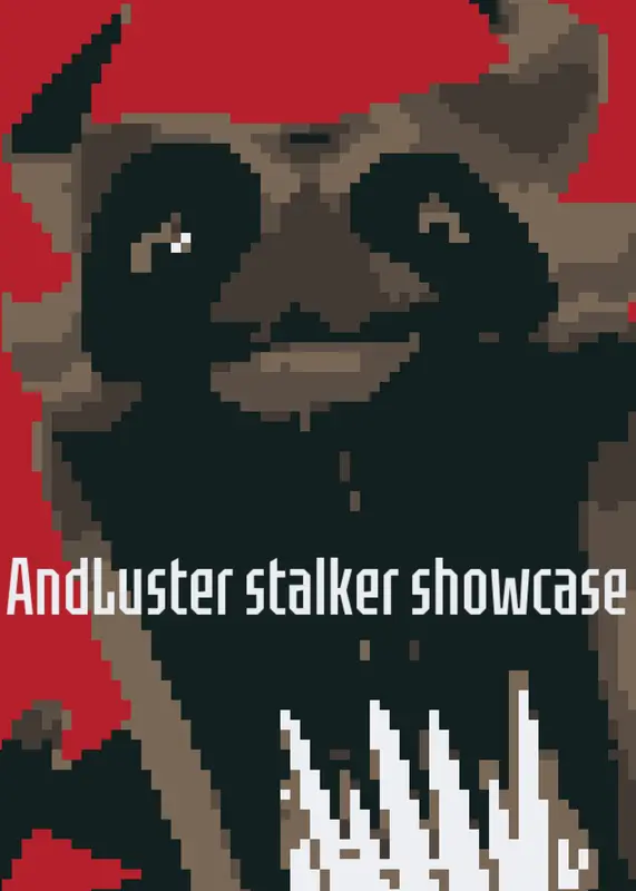 AnderLuster stalker showcase by @Lcrandom