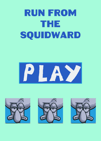 RUN FROM SQUIDWARD