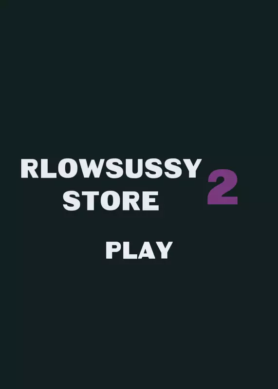 Game by @Rlowsussy