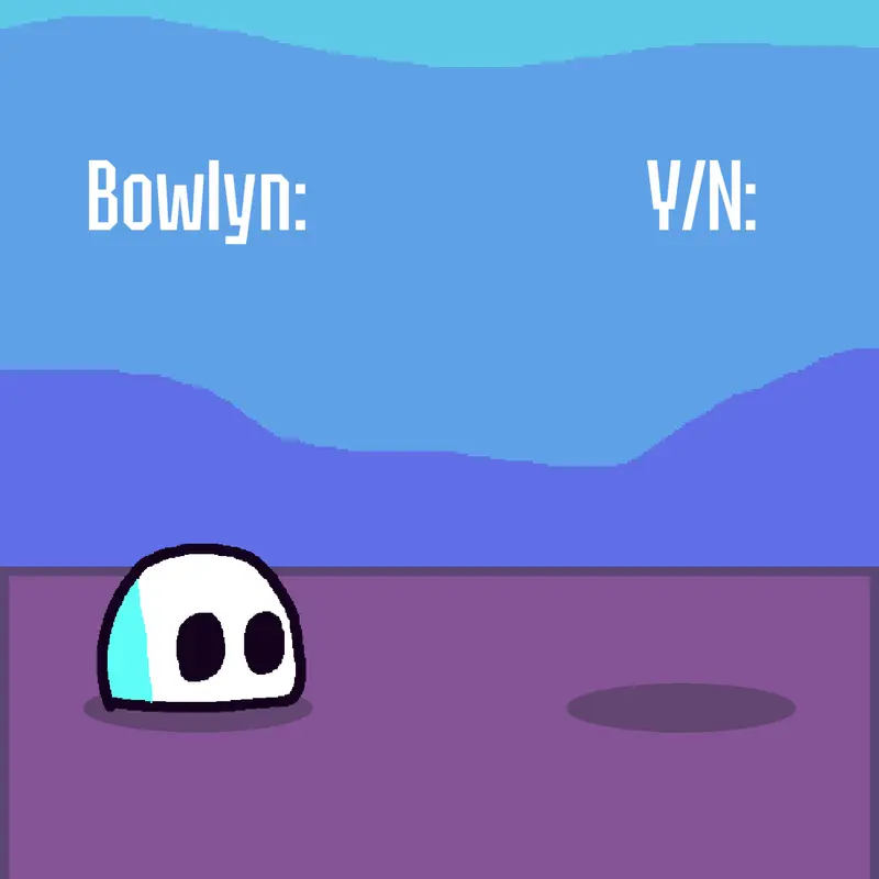 Game by @Bowlyn
