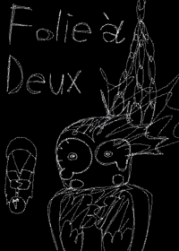 Folie à Deux