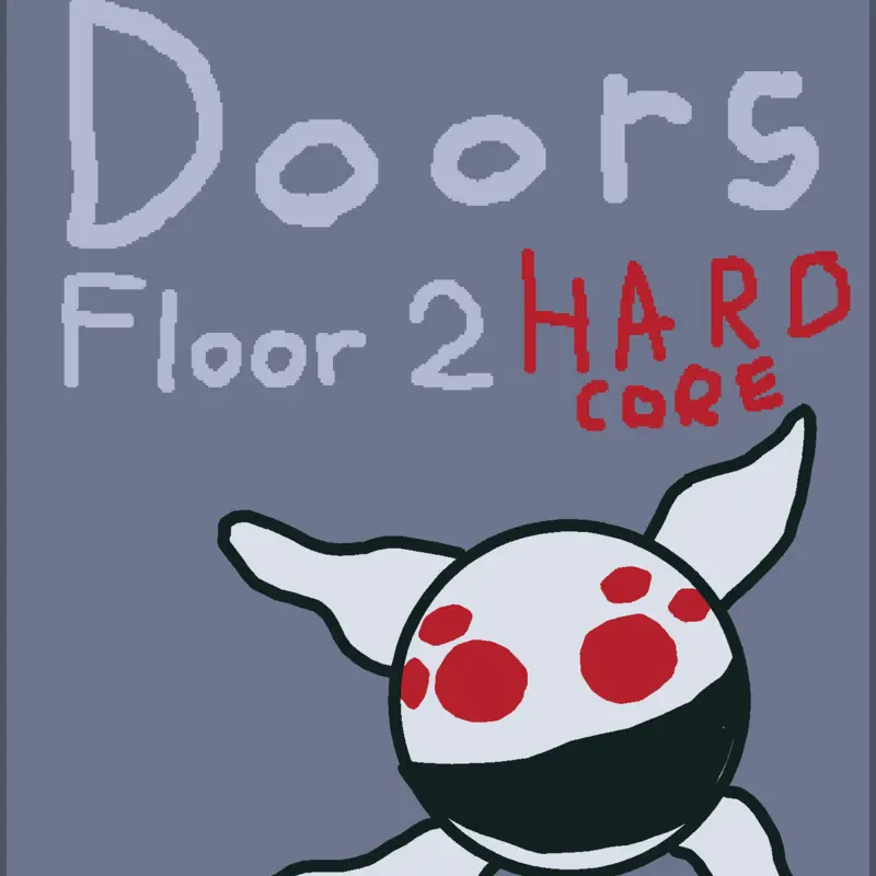 Doors floor 2, Hardcore by @Kalebinho12