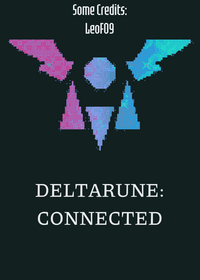 DELTARUNE:Connected