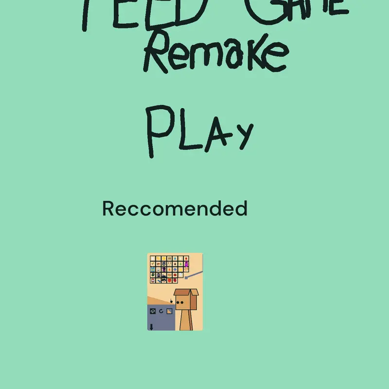 Feed Game REMAKE by @-TankMan-