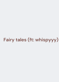 Fairytales