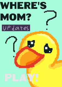 V 1.4 Where's mom?