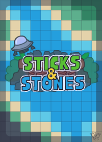 Sticks & Stones