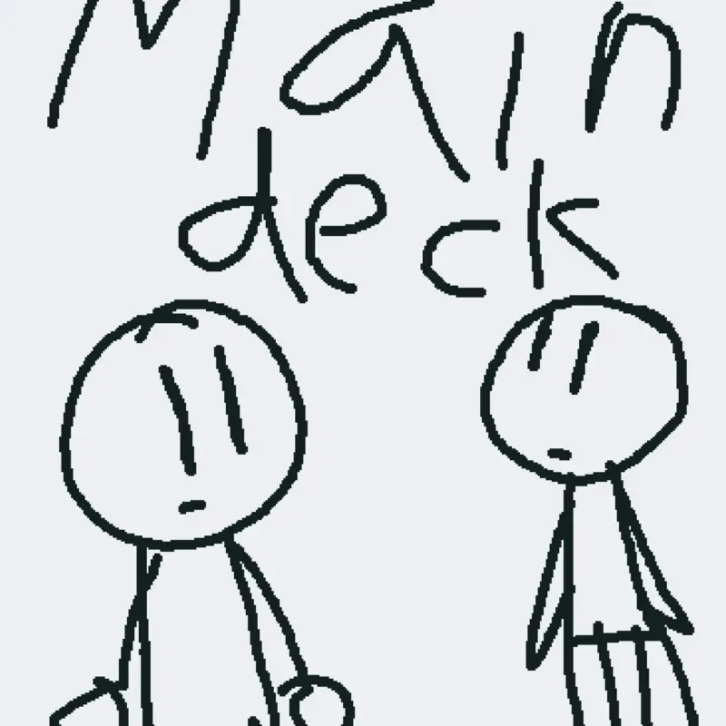 The main deck by @Sadwn