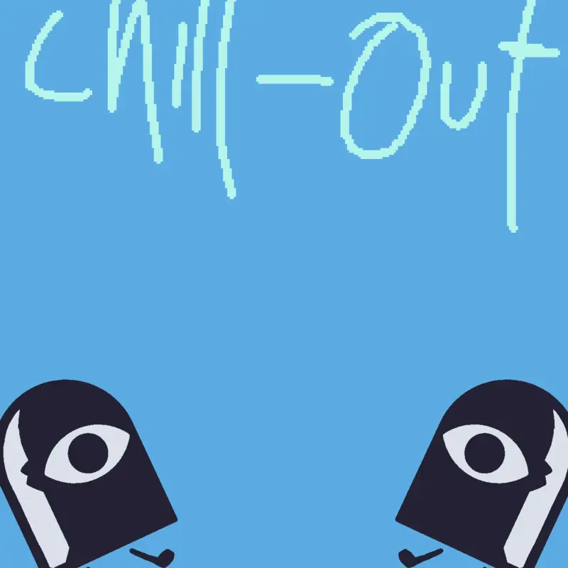 Chill-out by @Renoxin-games_Official