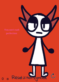 You Can't Rush Perfection