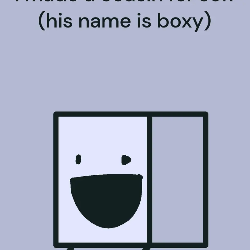 BOXY by @thatOneJeff